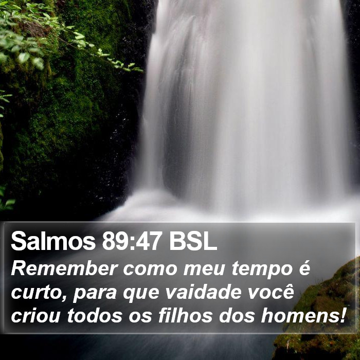 Salmos 89:47 BSL Bible Study