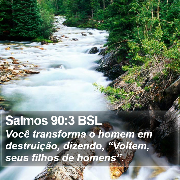 Salmos 90:3 BSL Bible Study