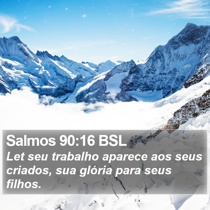 Salmos 90:16 BSL Bible Study