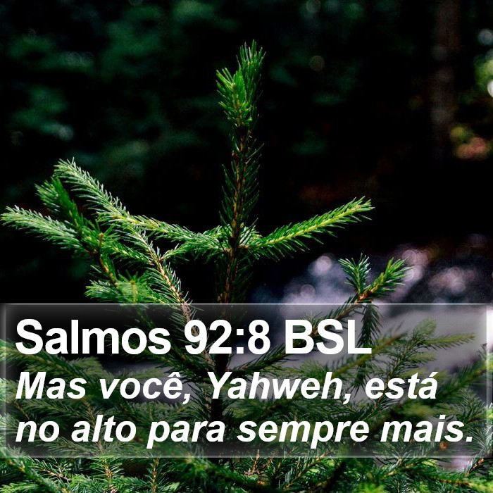 Salmos 92:8 BSL Bible Study