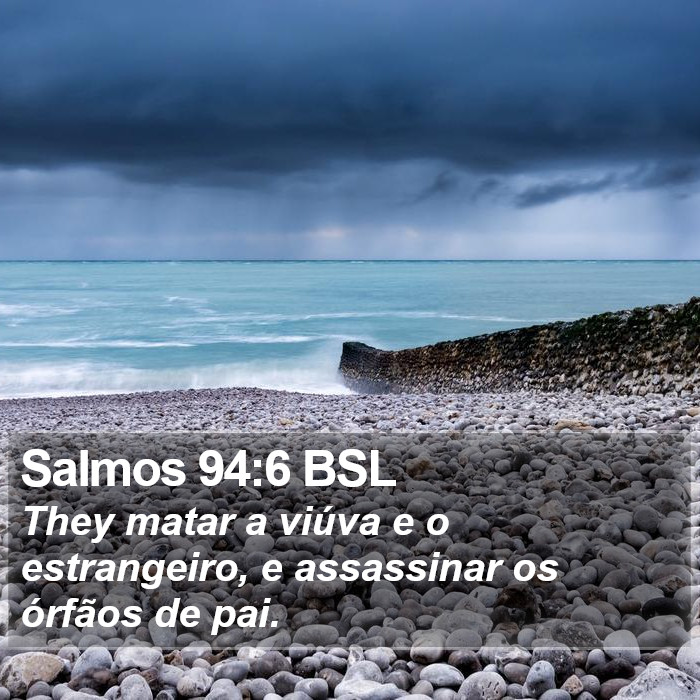 Salmos 94:6 BSL Bible Study