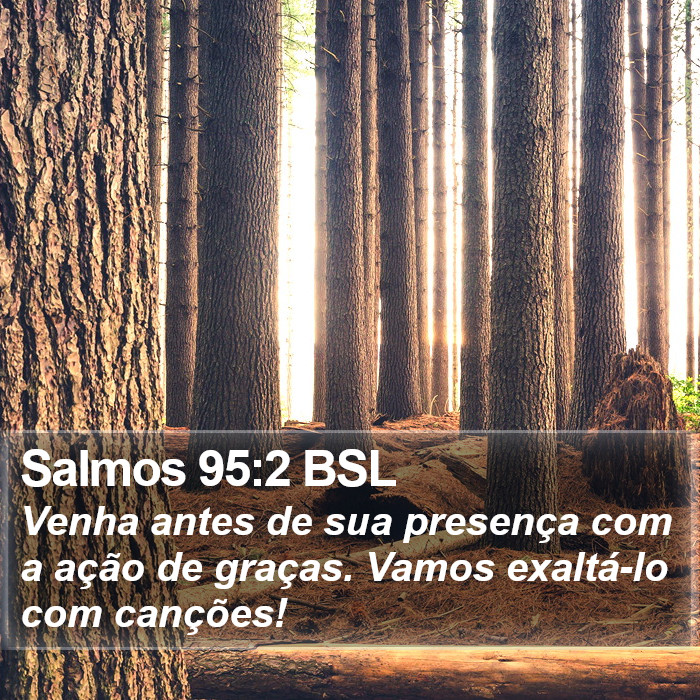 Salmos 95:2 BSL Bible Study