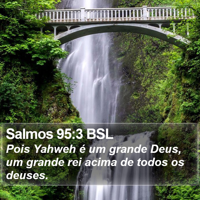 Salmos 95:3 BSL Bible Study