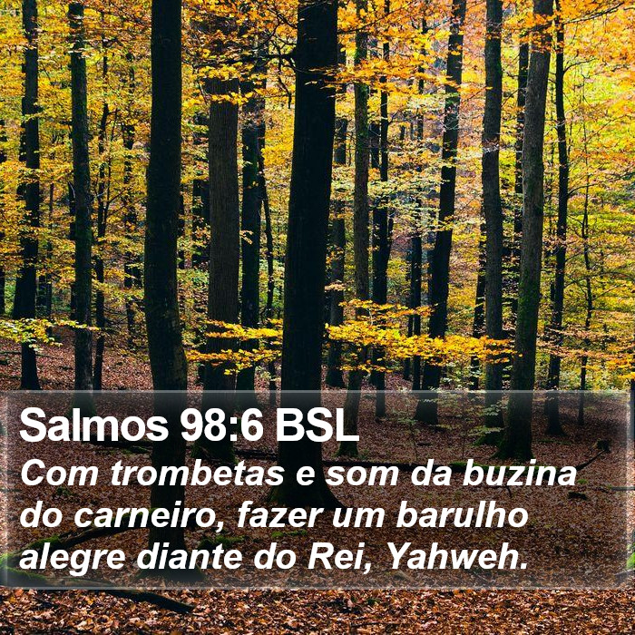 Salmos 98:6 BSL Bible Study