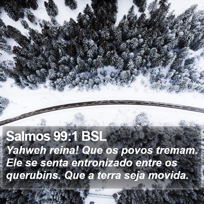 Salmos 99:1 BSL Bible Study