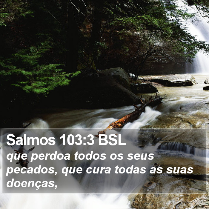 Salmos 103:3 BSL Bible Study