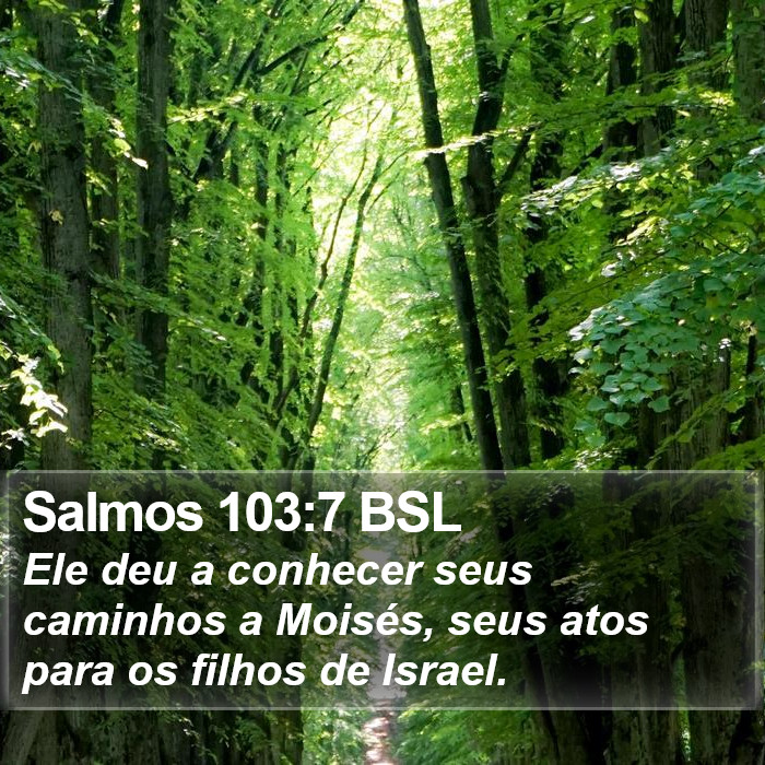Salmos 103:7 BSL Bible Study