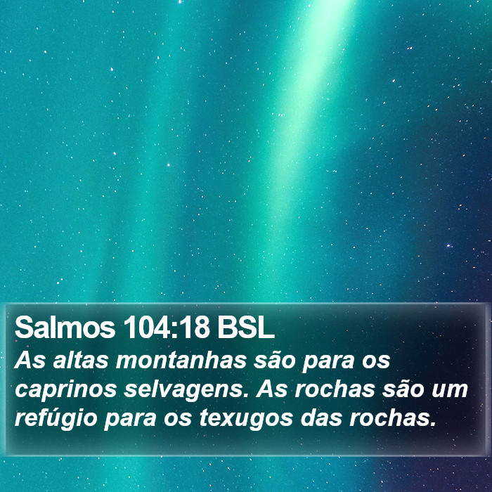 Salmos 104:18 BSL Bible Study