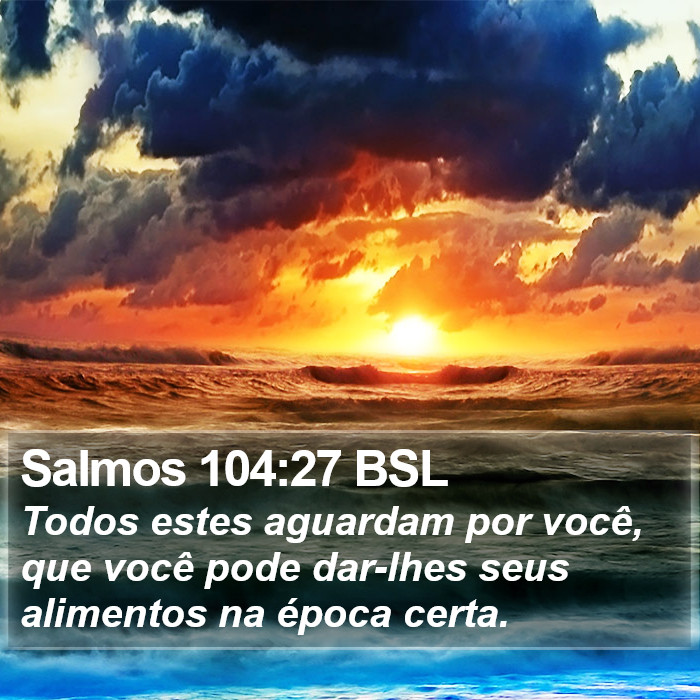 Salmos 104:27 BSL Bible Study