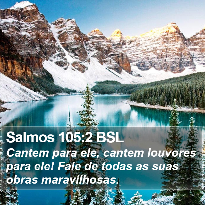 Salmos 105:2 BSL Bible Study