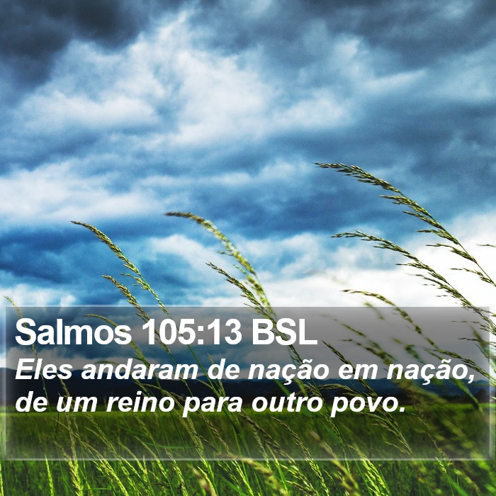 Salmos 105:13 BSL Bible Study