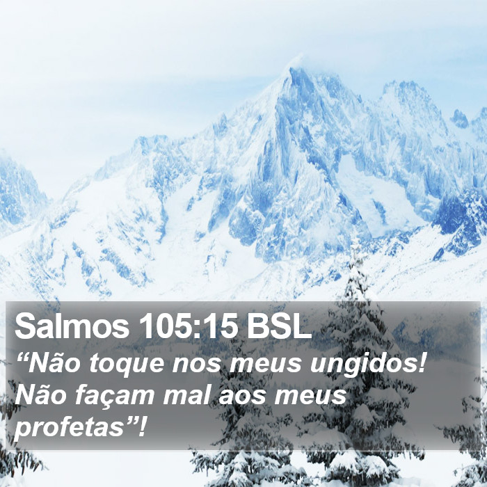 Salmos 105:15 BSL Bible Study