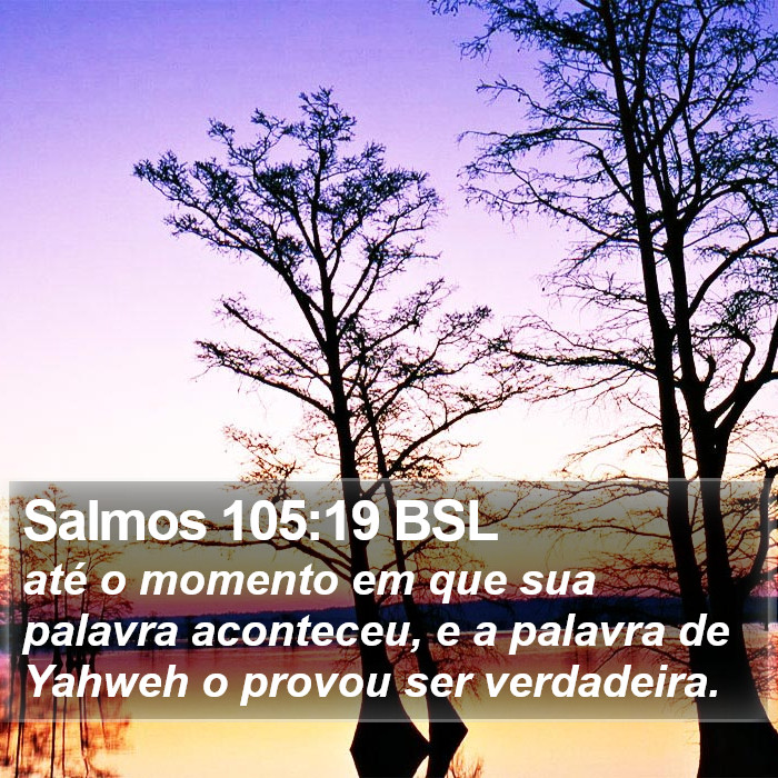 Salmos 105:19 BSL Bible Study