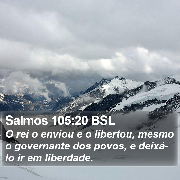 Salmos 105:20 BSL Bible Study