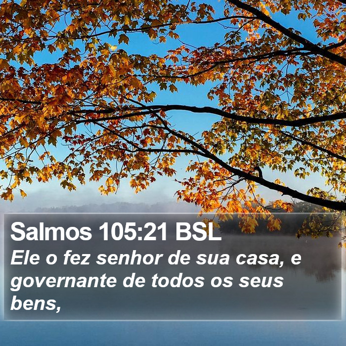 Salmos 105:21 BSL Bible Study