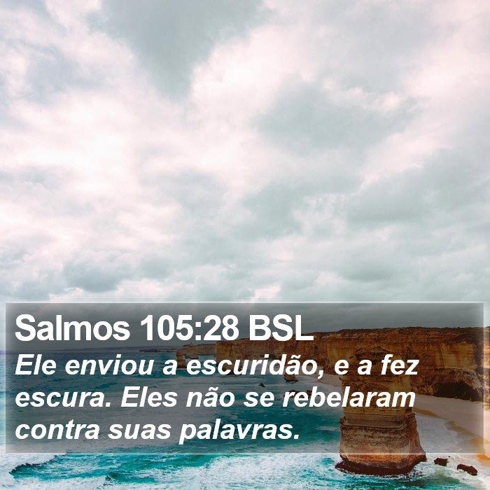 Salmos 105:28 BSL Bible Study