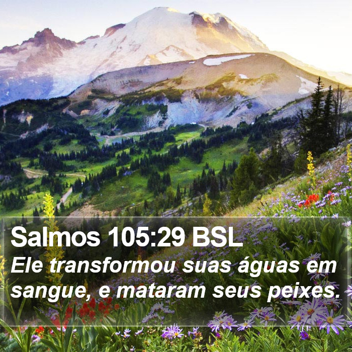 Salmos 105:29 BSL Bible Study