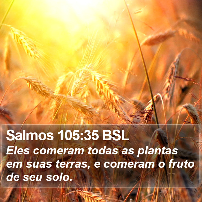 Salmos 105:35 BSL Bible Study