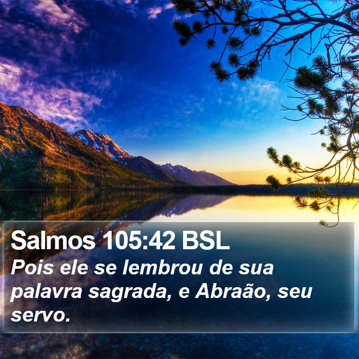 Salmos 105:42 BSL Bible Study