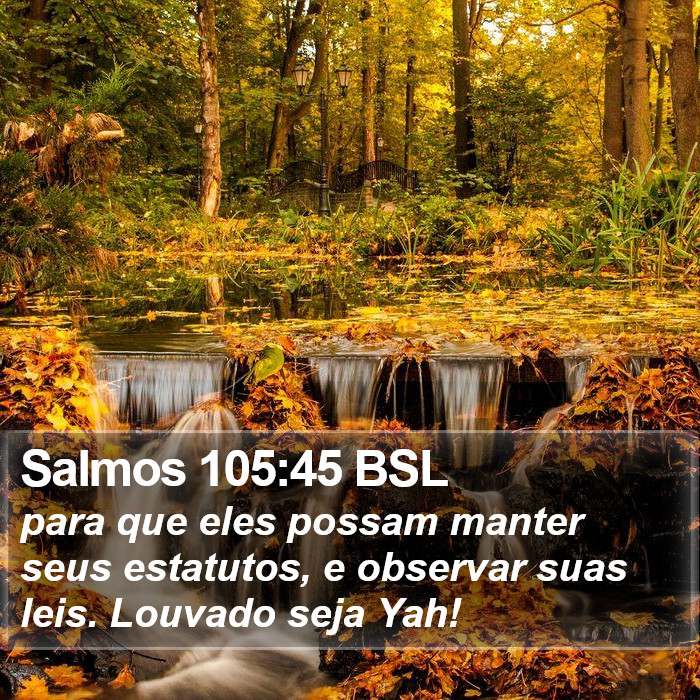 Salmos 105:45 BSL Bible Study