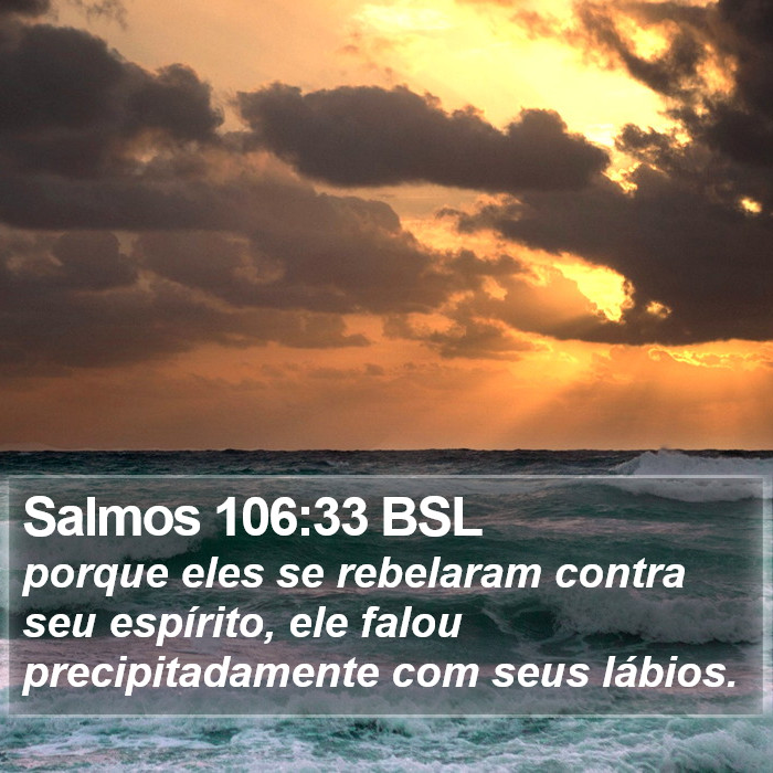 Salmos 106:33 BSL Bible Study