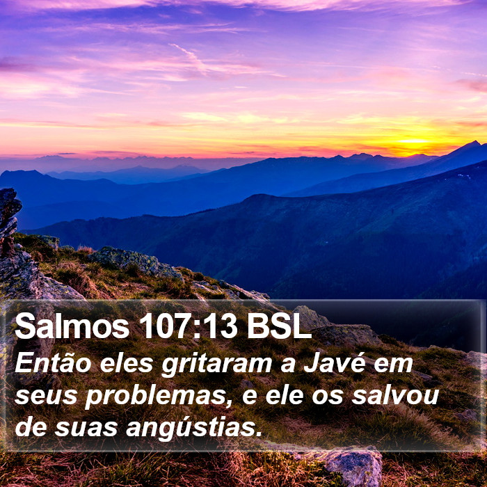 Salmos 107:13 BSL Bible Study