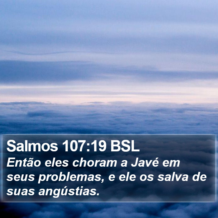Salmos 107:19 BSL Bible Study