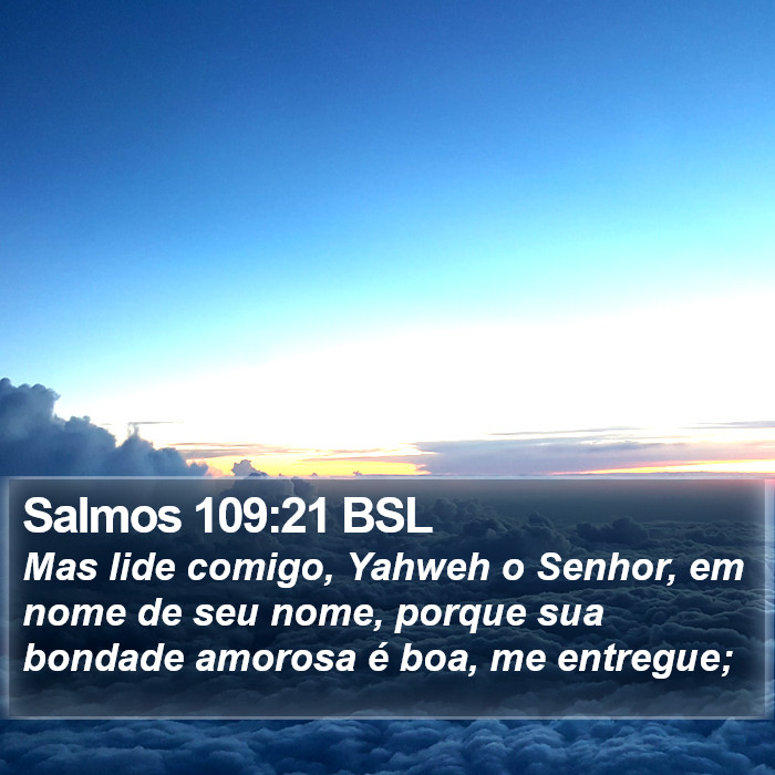 Salmos 109:21 BSL Bible Study