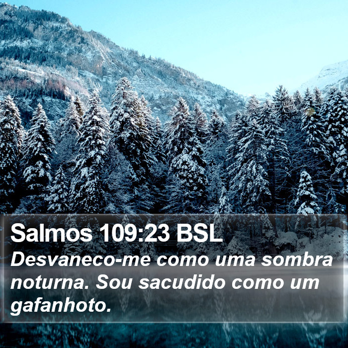 Salmos 109:23 BSL Bible Study