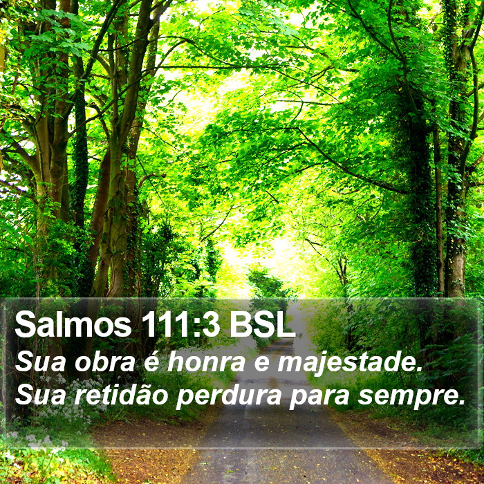 Salmos 111:3 BSL Bible Study