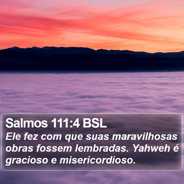 Salmos 111:4 BSL Bible Study