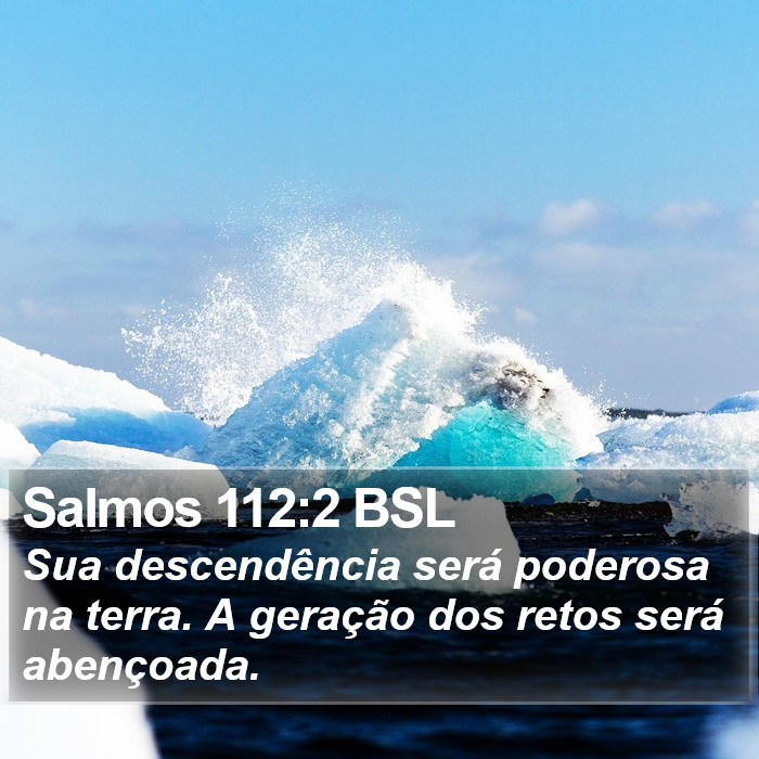 Salmos 112:2 BSL Bible Study