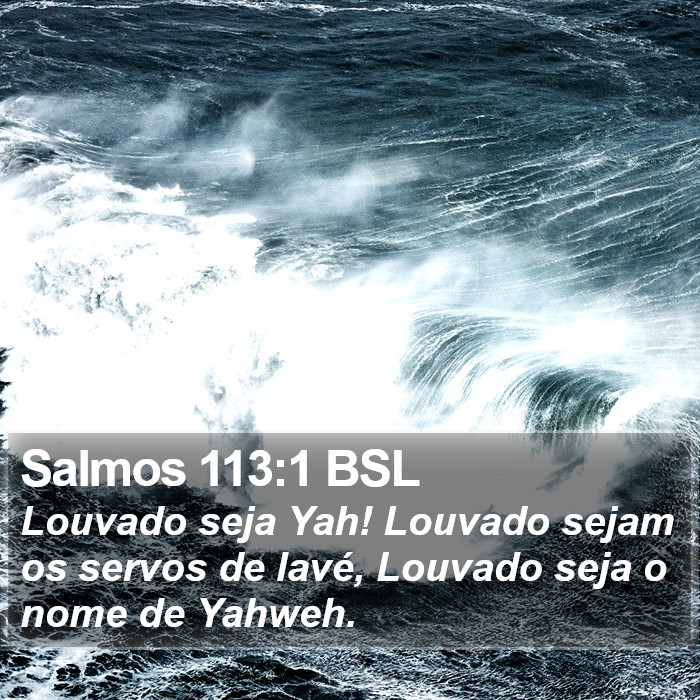 Salmos 113:1 BSL Bible Study