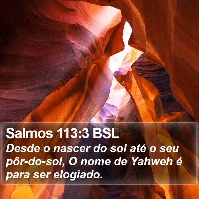 Salmos 113:3 BSL Bible Study