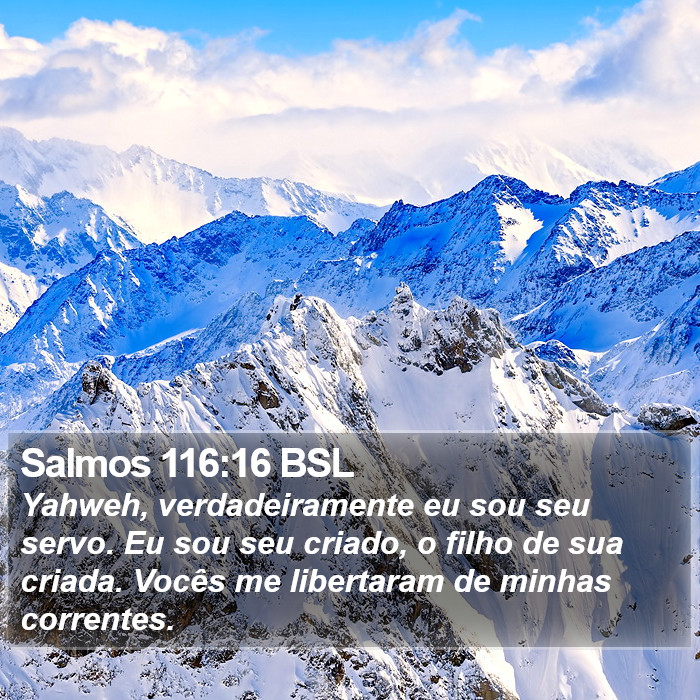 Salmos 116:16 BSL Bible Study