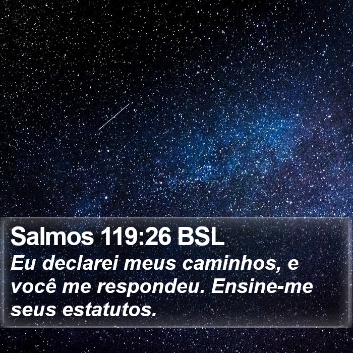 Salmos 119:26 BSL Bible Study