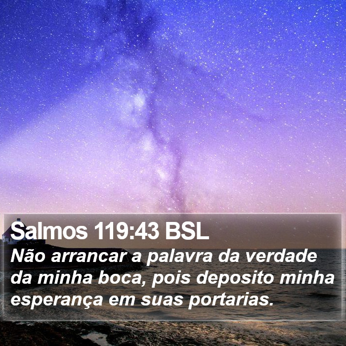 Salmos 119:43 BSL Bible Study