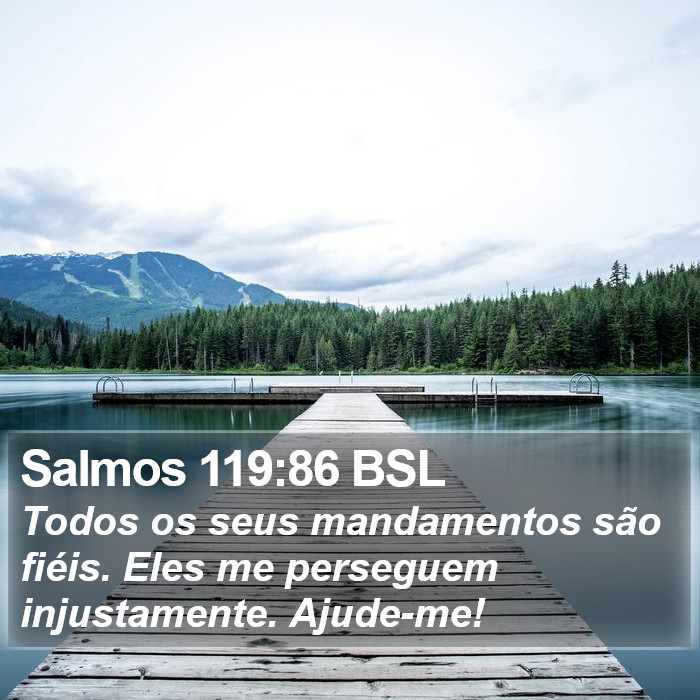 Salmos 119:86 BSL Bible Study