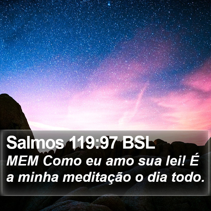 Salmos 119:97 BSL Bible Study