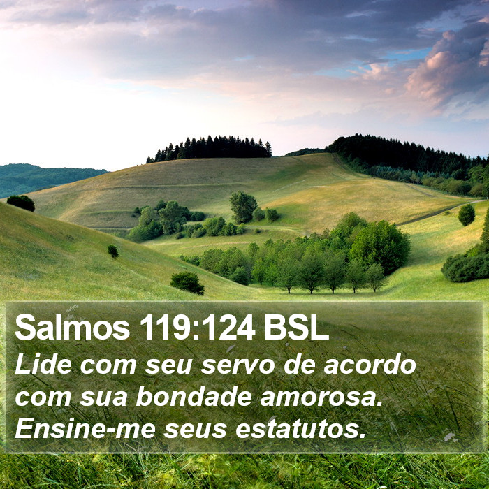 Salmos 119:124 BSL Bible Study