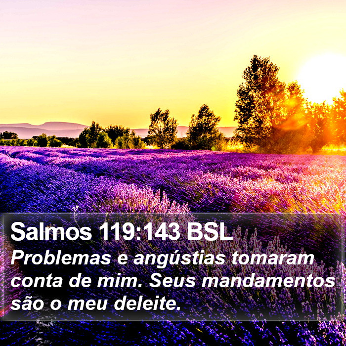 Salmos 119:143 BSL Bible Study