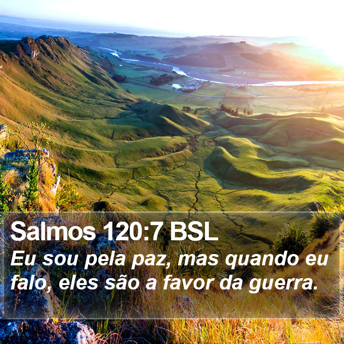 Salmos 120:7 BSL Bible Study