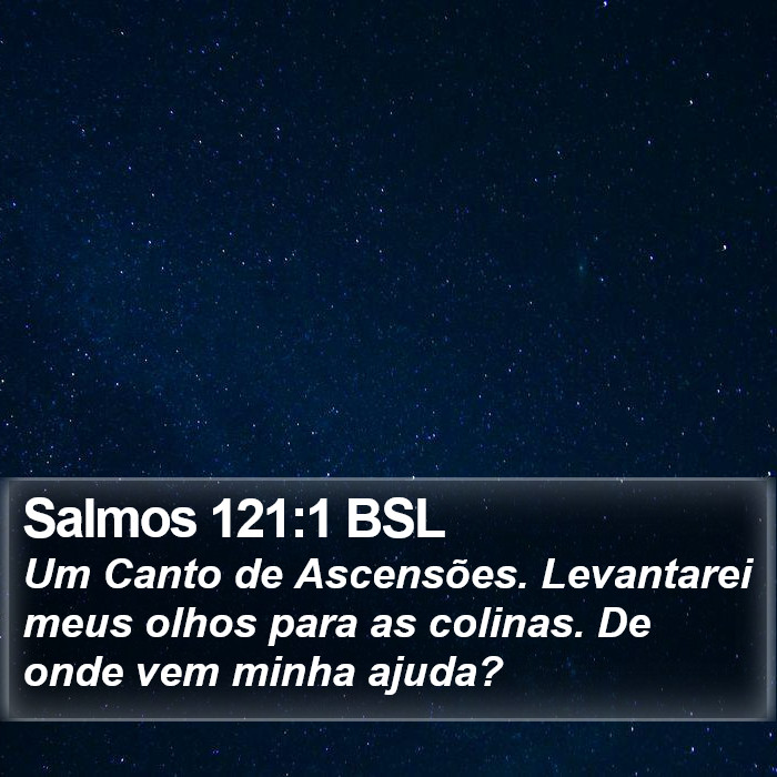 Salmos 121:1 BSL Bible Study