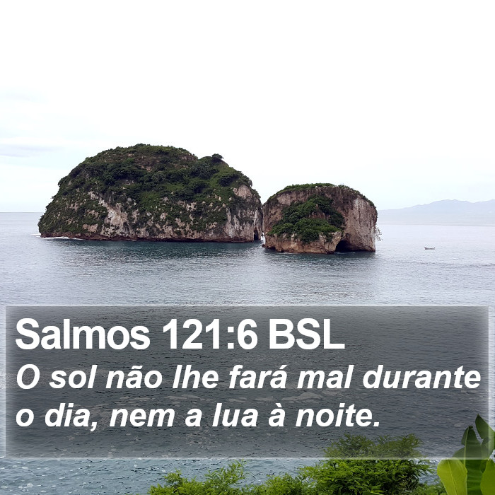 Salmos 121:6 BSL Bible Study