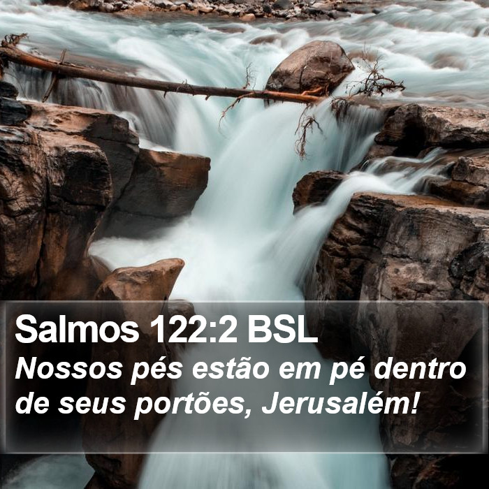 Salmos 122:2 BSL Bible Study