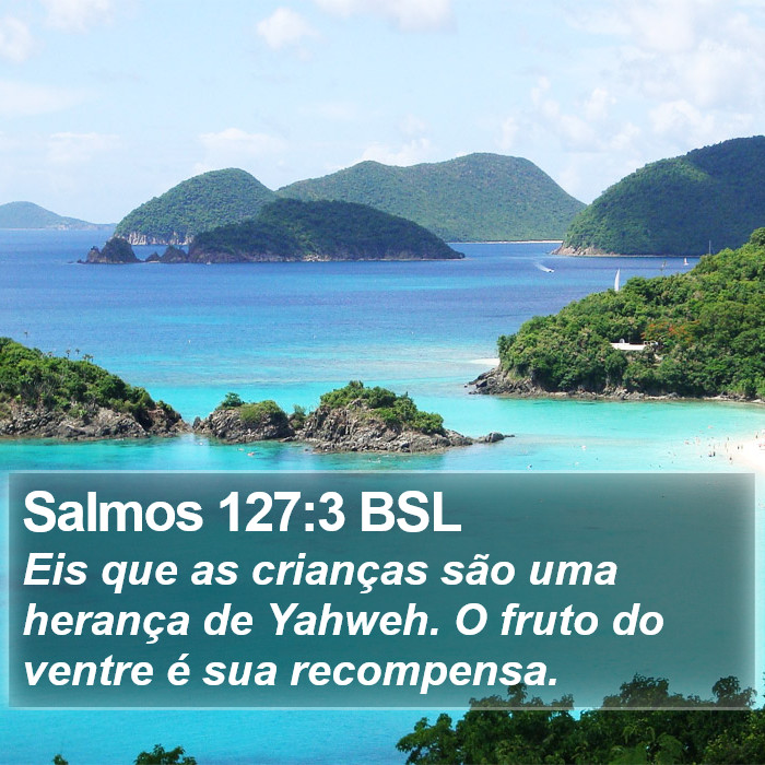 Salmos 127:3 BSL Bible Study