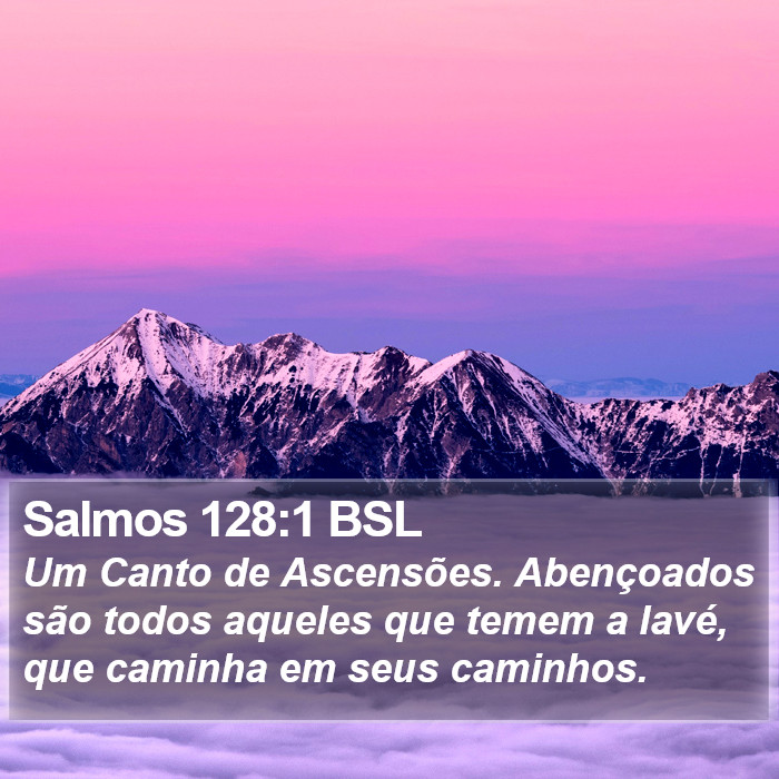 Salmos 128:1 BSL Bible Study