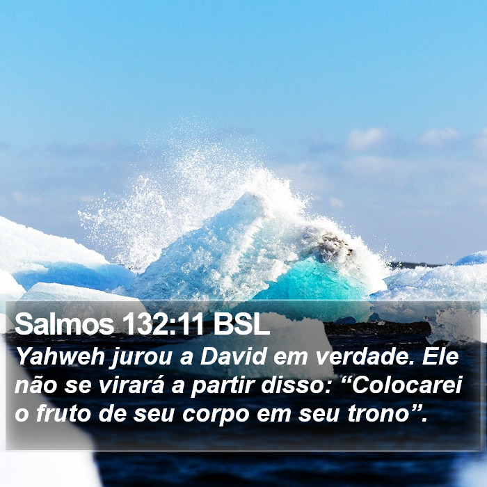 Salmos 132:11 BSL Bible Study