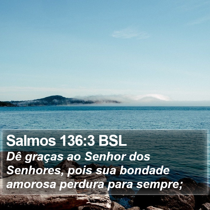 Salmos 136:3 BSL Bible Study