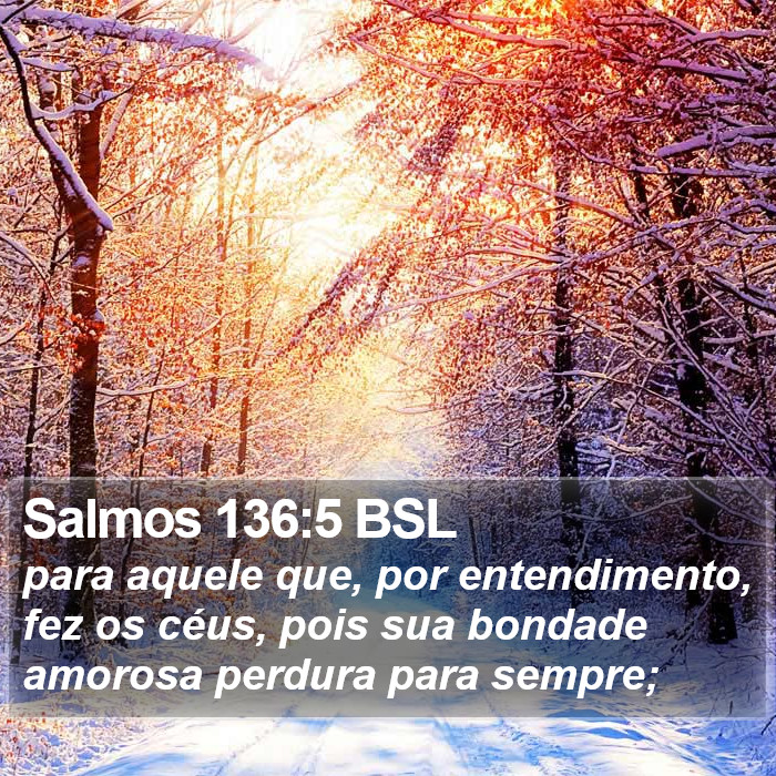 Salmos 136:5 BSL Bible Study
